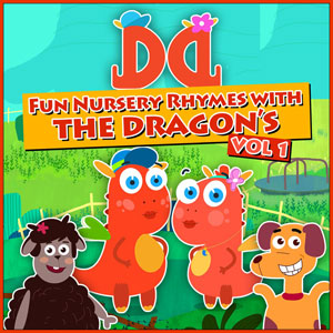 Fun Nursery Rhymes with the Dragon's, Vol. 1 