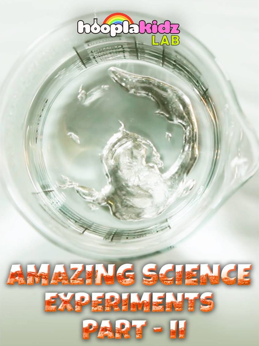 Amazing Science Experiments - Part 2