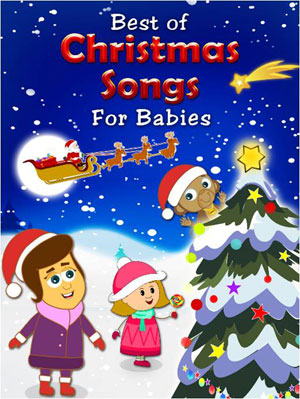 Best Of Christmas Songs For Babies
