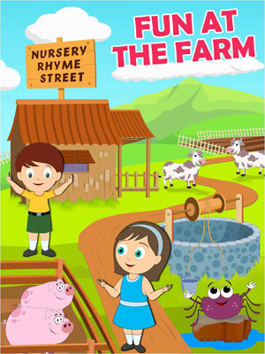Nursery Rhyme Street - Fun At The Farm