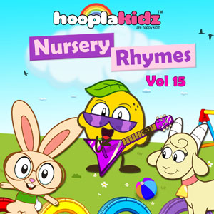 Hooplakidz : Nursery Rhymes, Vol. 15