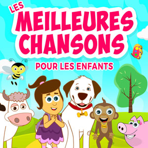 Les meilleures chansons pour les enfants 